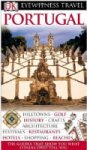 DK Eyewitness Travel Guide - Portugal - ISBN 1405353279 DK Eyewitness Travel Guide - Portugal - ISBN 1405353279