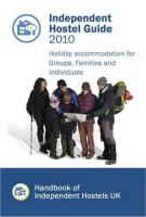Independent Hostel Guide 2010 - ISBN 0953618595 Independent Hostel Guide 2010 - ISBN 0953618595