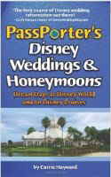 Passporter's Disney Weddings and Honeymoons - ISBN 1587710889